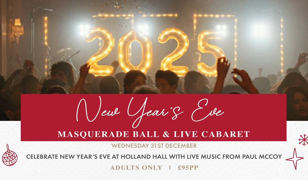 New Year's Eve Masquerade Ball & Live Cabaret at Holland Hall