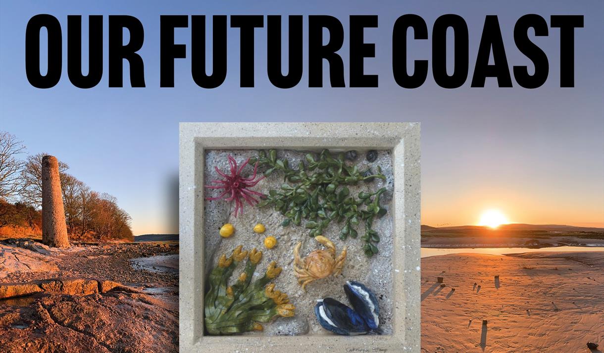 Our Future Coast Exhibition at Lancaster Maritime Museum