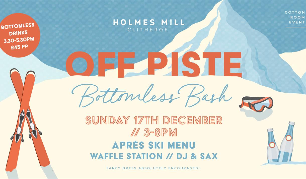 Off Piste Bottomless Bash at the Mill
