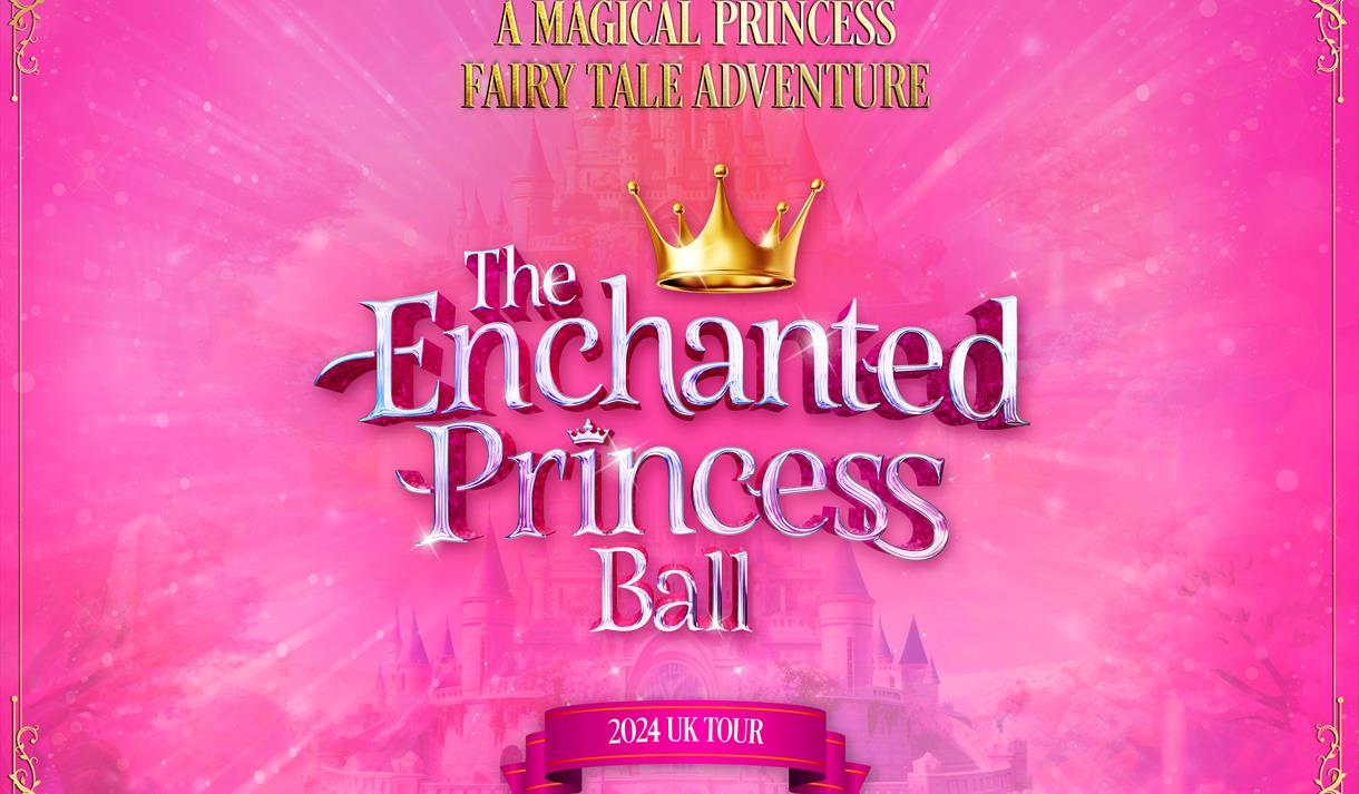 The Enchanted Princess Ball