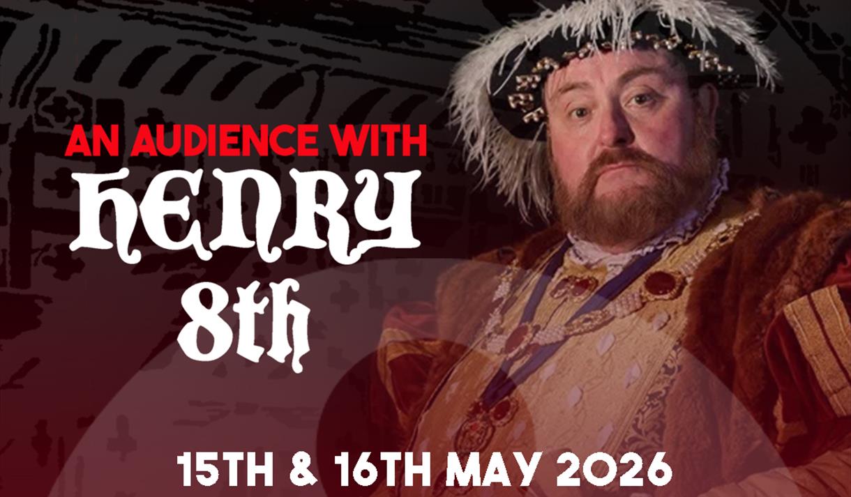 Divorced, Beheaded, Died: An audience with King Henry VIII