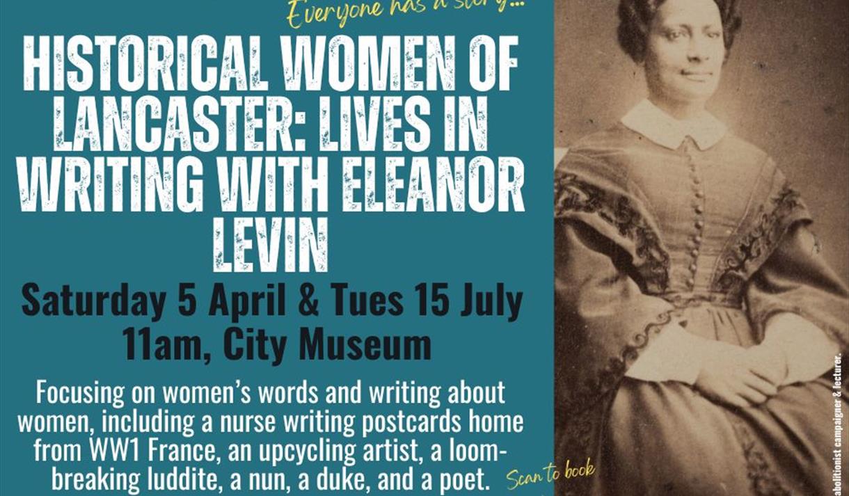 STORY TOUR - Historical Women of Lancaster - Lives in Writing