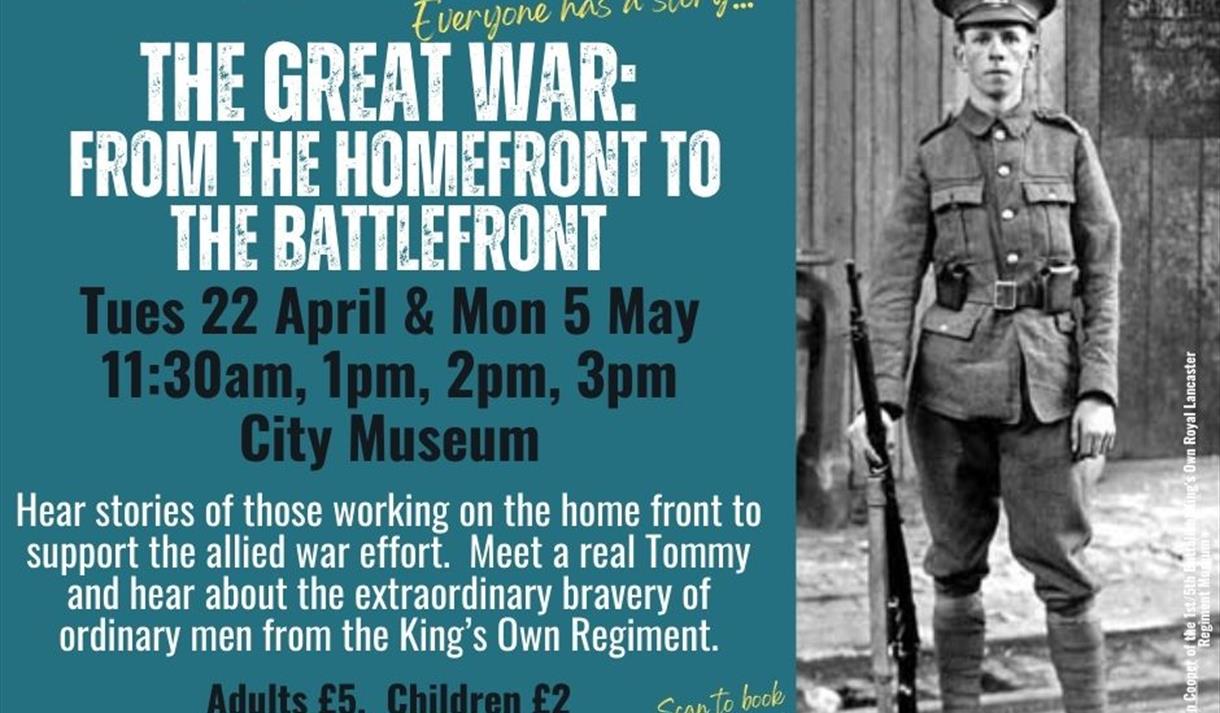 STORY TOUR: The Great War, from Homefront to Battlefront