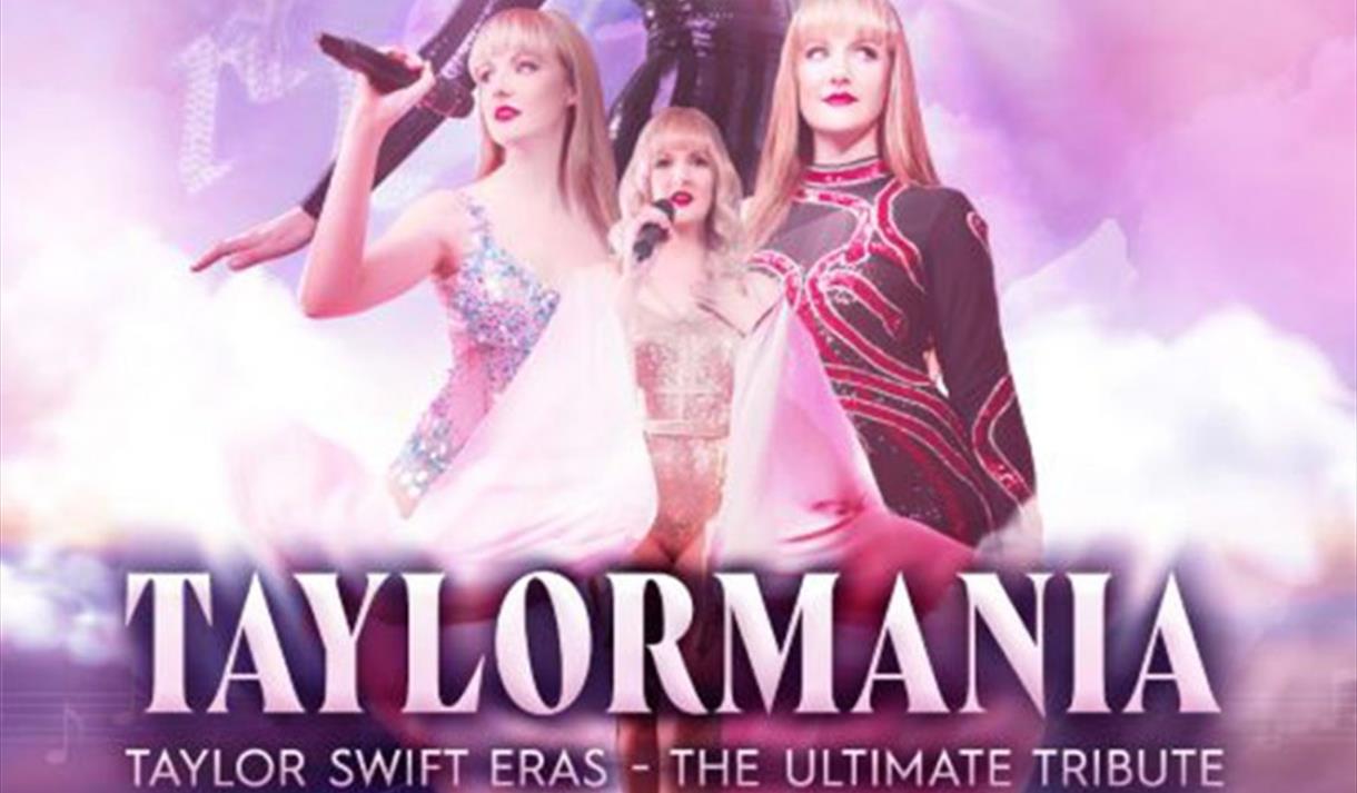 Taylormania: Taylor Swift Eras Ultimate Tribute