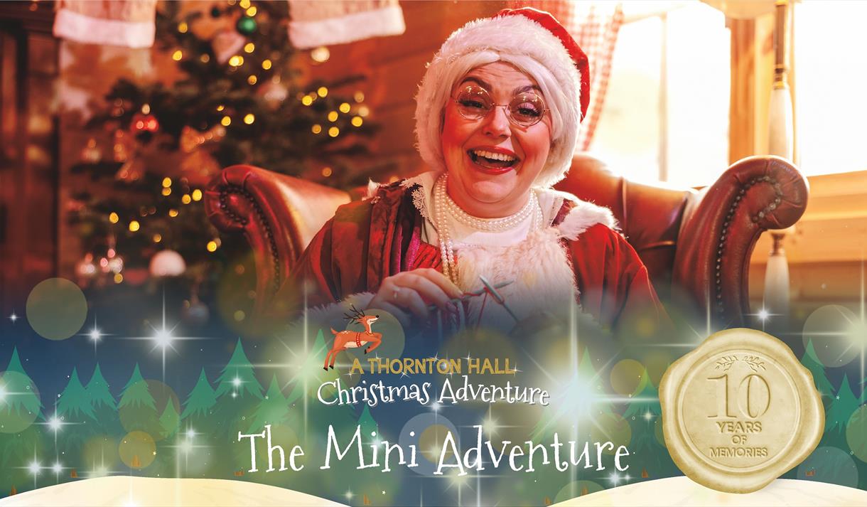 The Mini Christmas Adventure at Thornton Hall Country Park