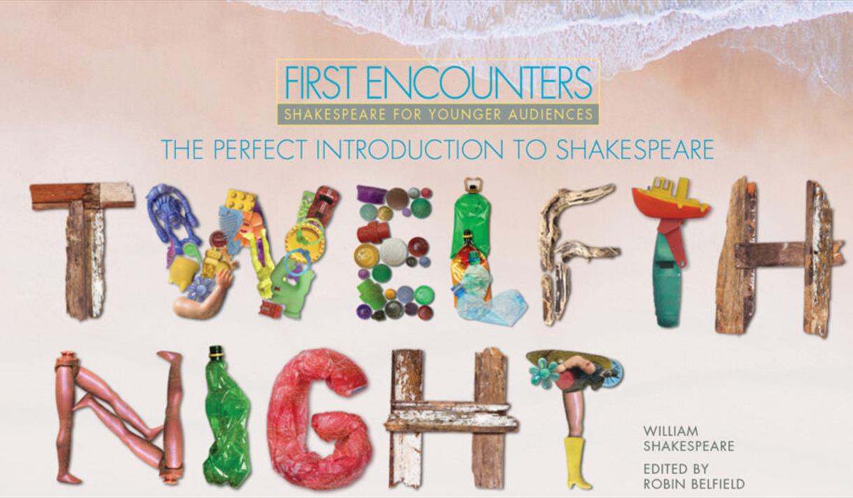 First Encounters - Twelfth Night