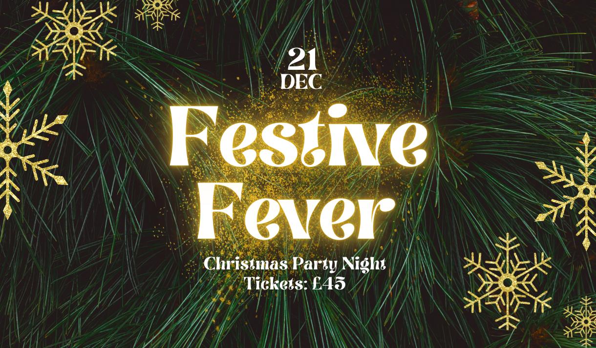 Festive Fever Christmas Party Night