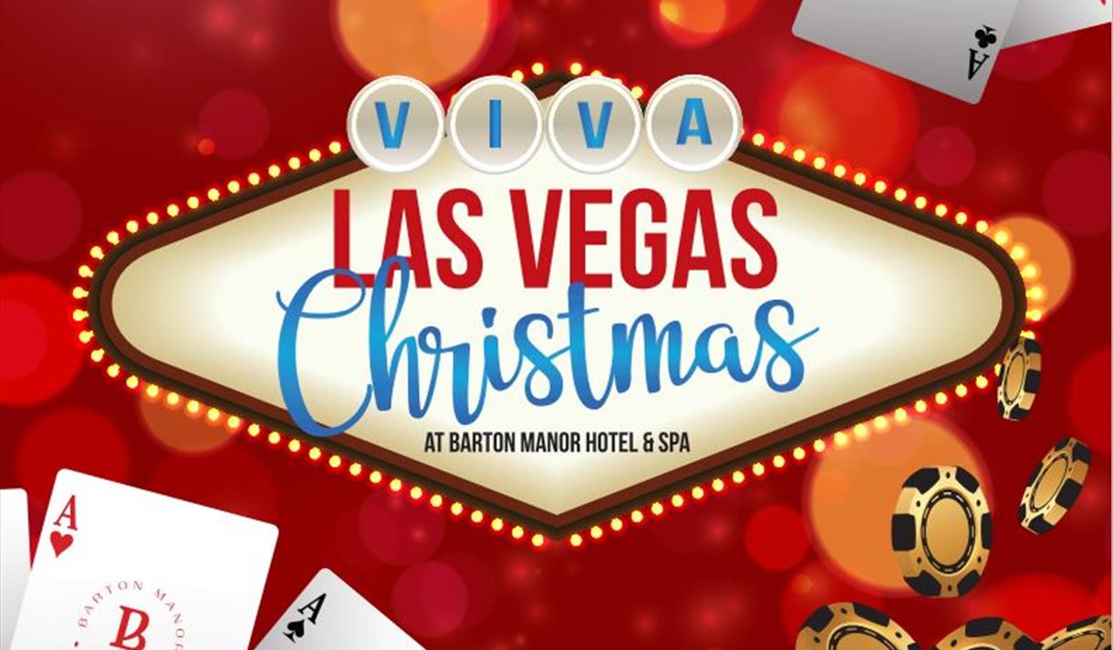Viva Las Vegas Christmas Party Nights at Barton Manor Hotel