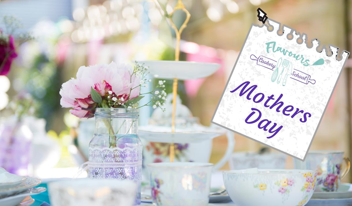 Mothers Day Afternoon Tea Activity at Flavours Cookery School