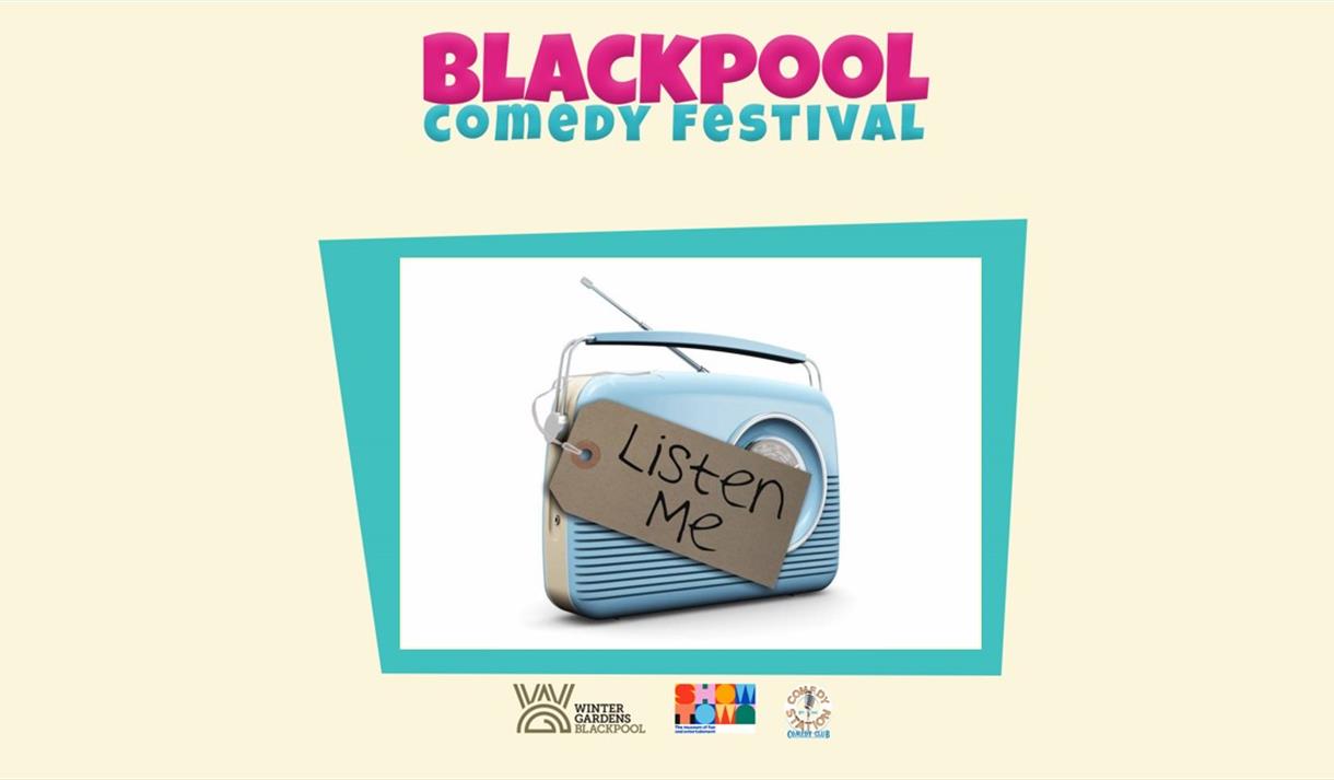 Blackpool Comedy Festival: Listen Me Alice