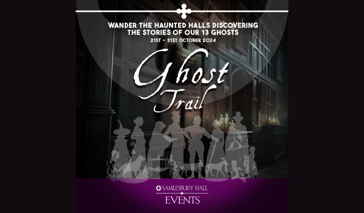 Samlesbury Hall Halloween Ghost Trail
