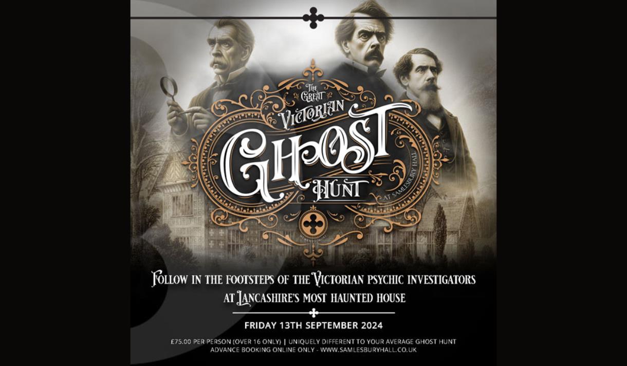 The Great Victorian Ghost Hunt at Samlesbury Hall