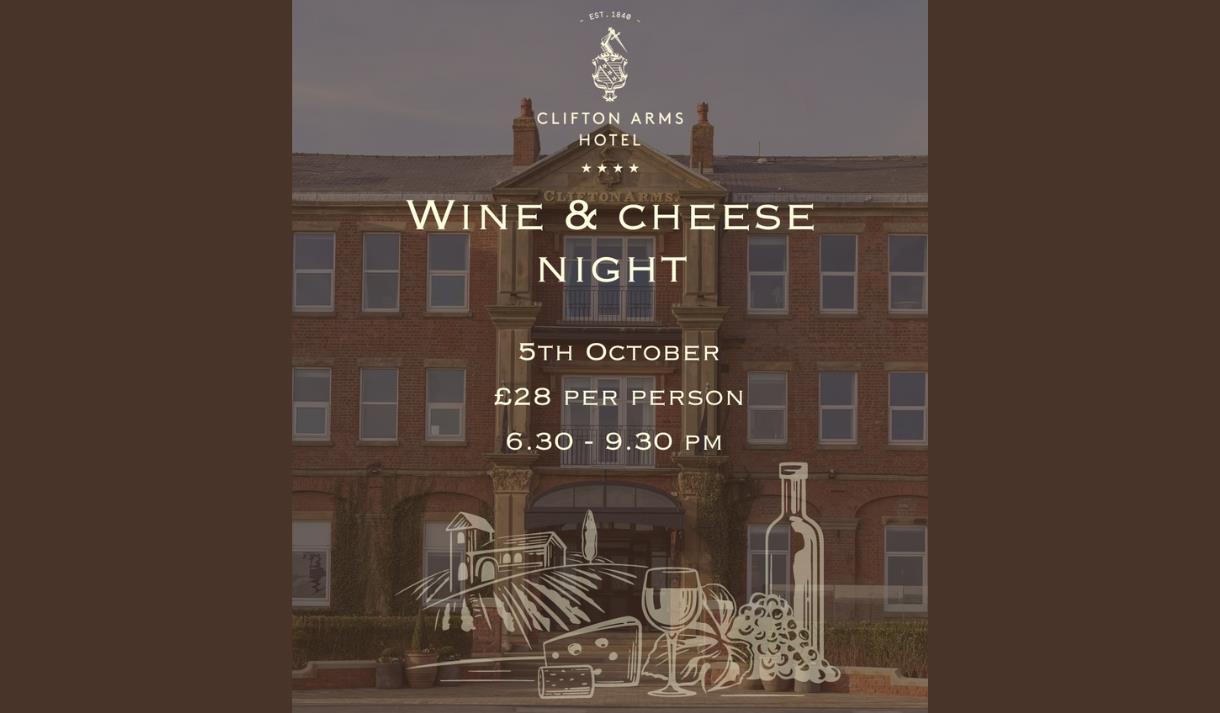 Wine and Cheese Night at Clifton Arms Hotel