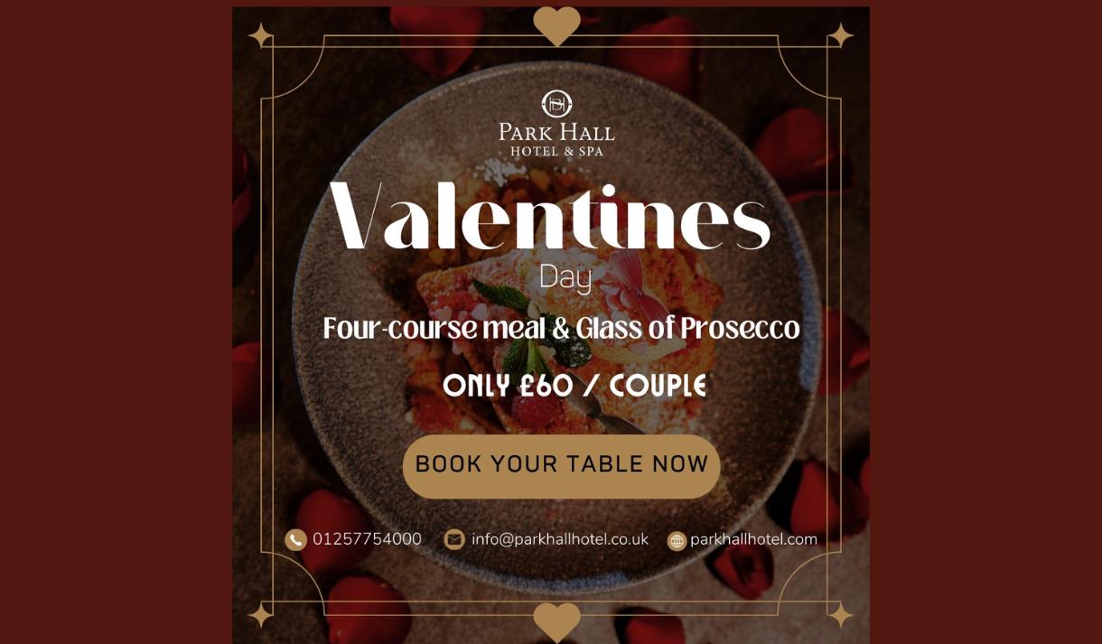 Valentine's Day at Park Hall Hotel