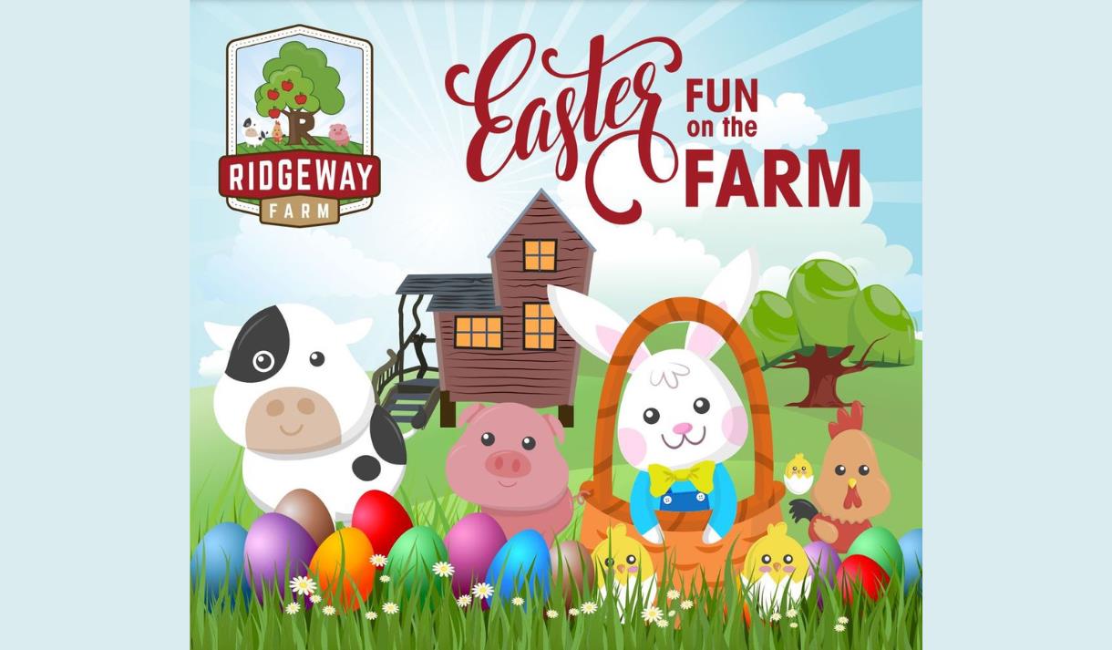Easter Fun on Ridgeway Farm