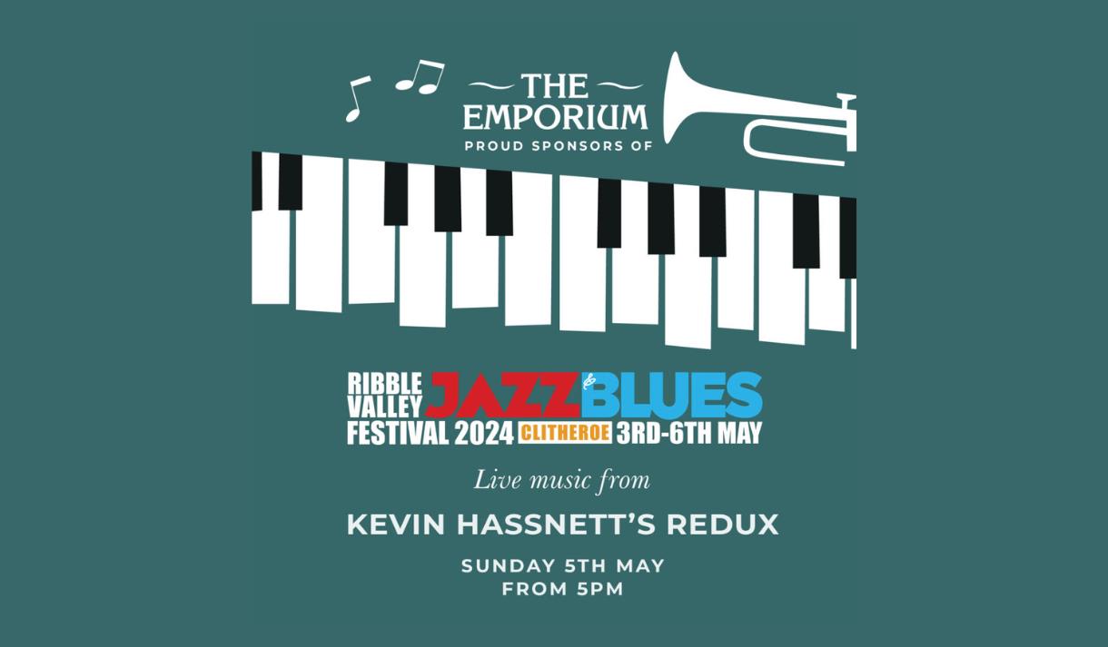 Ribble Valley Jazz & Blues Festival at The Emporium