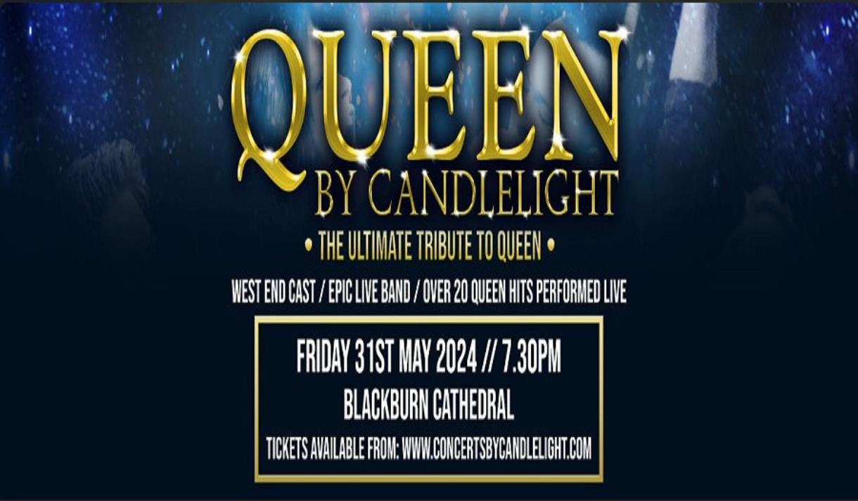 Queen by Candlelight at Blackburn Cathedral