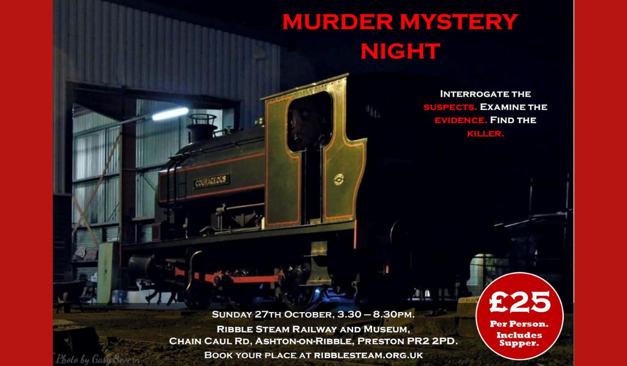 Murder Mystery Night at Ribble Steam Railway