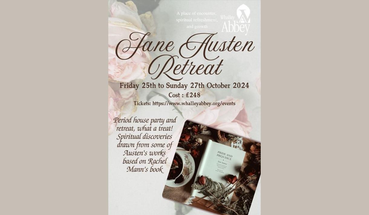 Jane Austen Retreat at Whalley Abbey