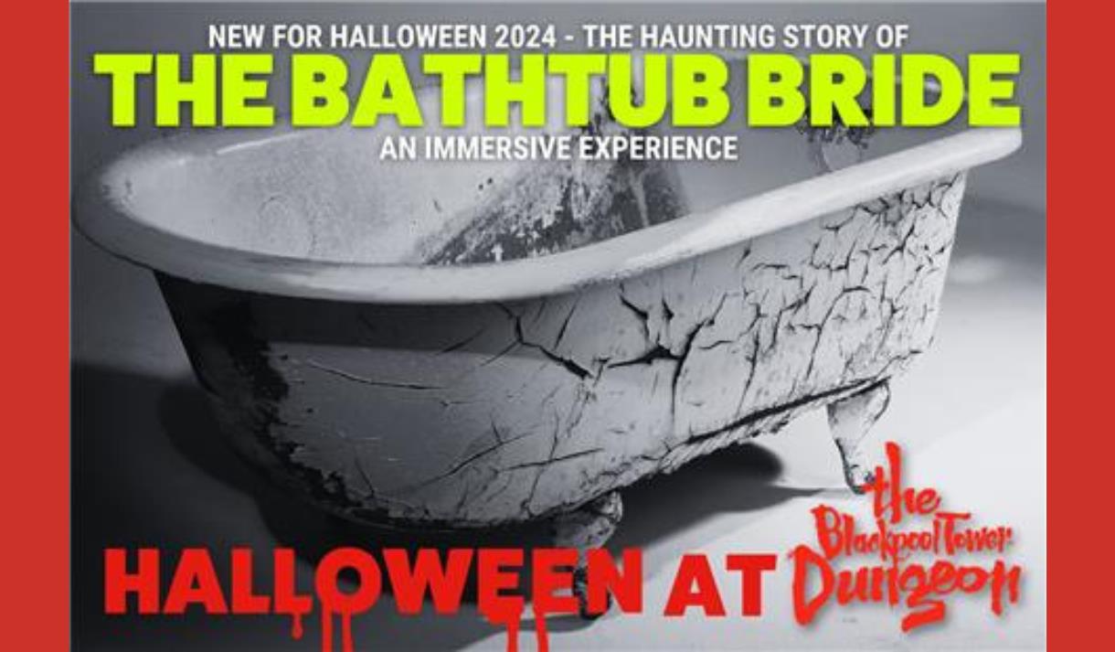 The Bathtub Bride: Halloween at The Dungeon