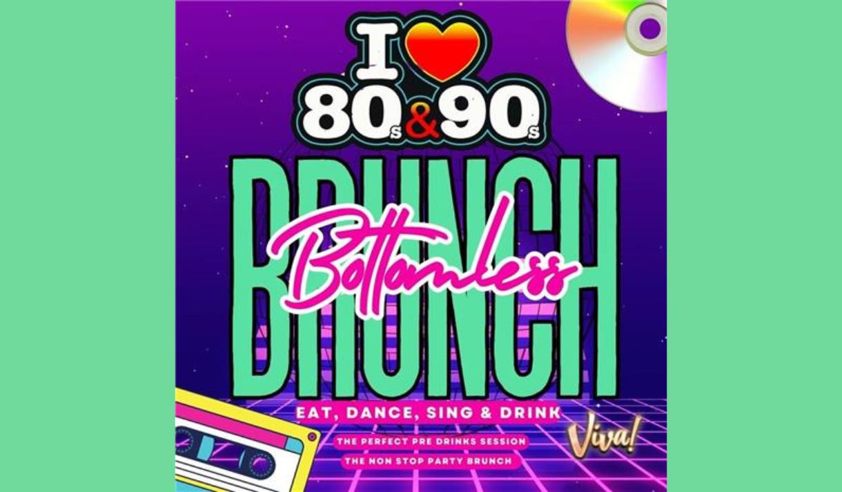 80s & 90s Bottomless Brunch