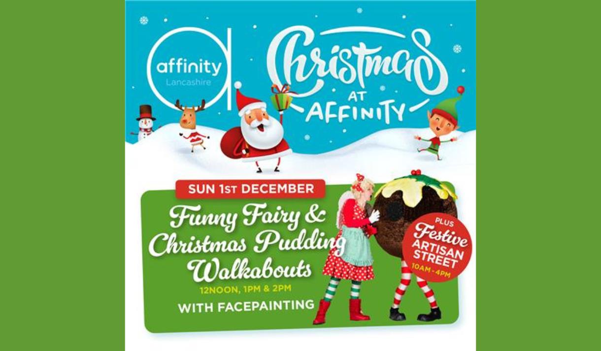 Christmas at Affinity: Meet the Funny Fairy and Christmas Pudding
