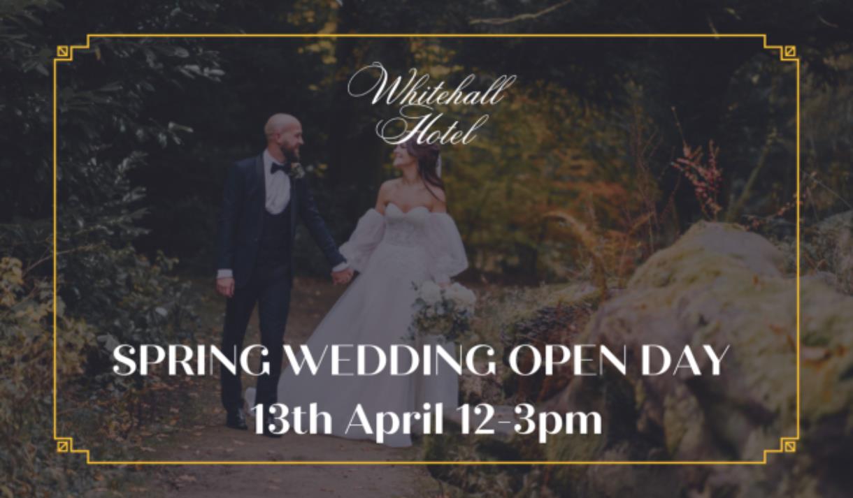Spring Wedding Open Day at The Whitehall Hotel