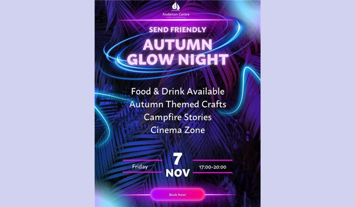 Autumn Glow Night at The Anderton Centre