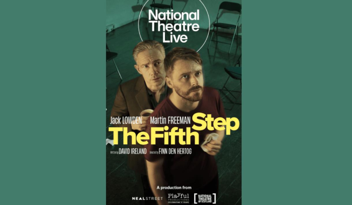 National Theatre Live: The Fifth Step