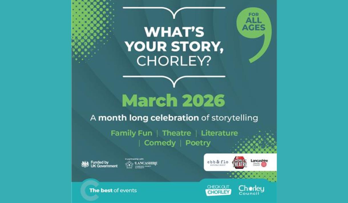 What's Your Story, Chorley?