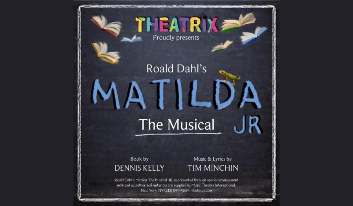 Roald Dahl's Matilda The Musical JR