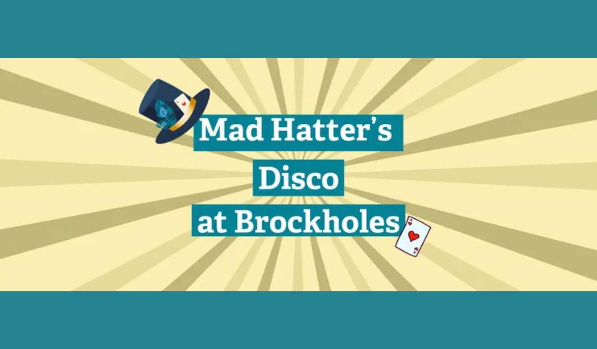 Mad Hatter's Disco at Brockholes