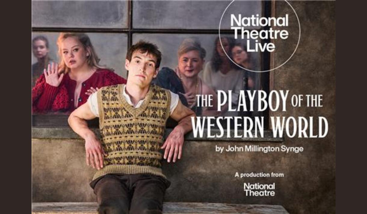 NT Live: The Playboy of the Western World (12A)