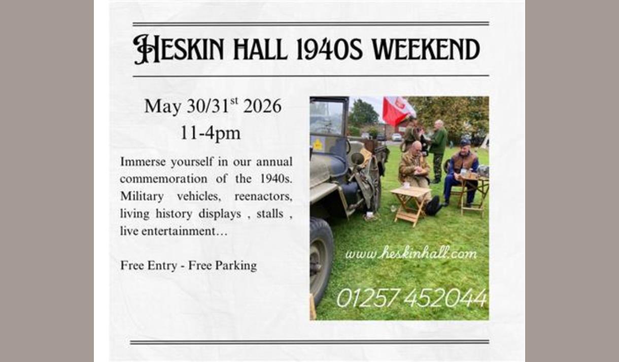 1940s Weekend Heskin Hall
