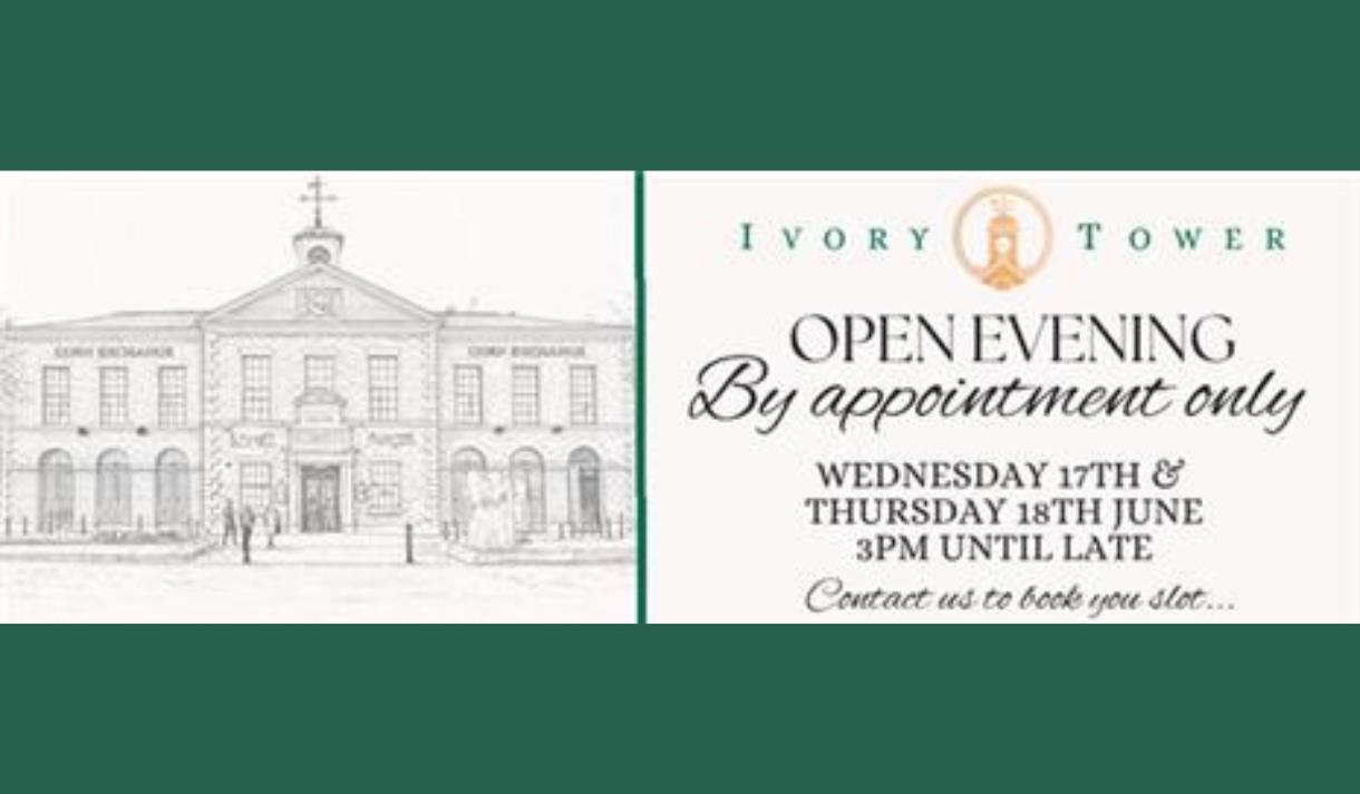 Open Evening at Ivory Tower