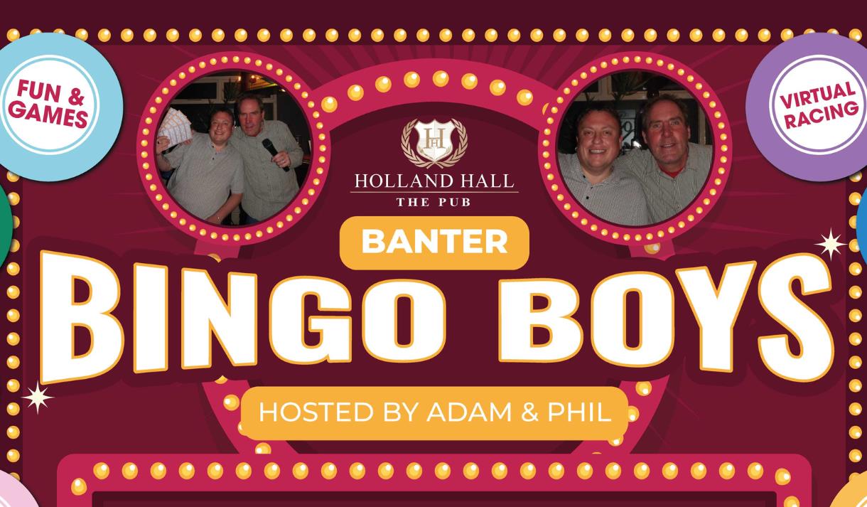 Banter Bingo Boys at The Pub at Holland Hall