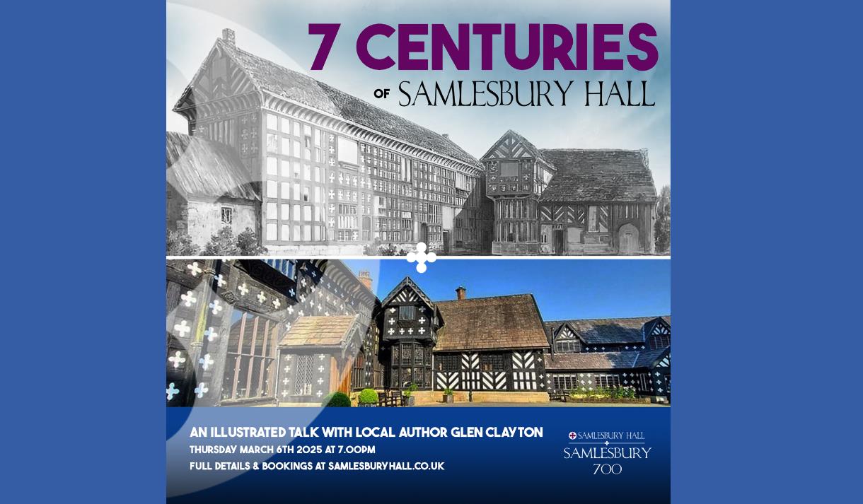 7 Centuries of Samlesbury Hall