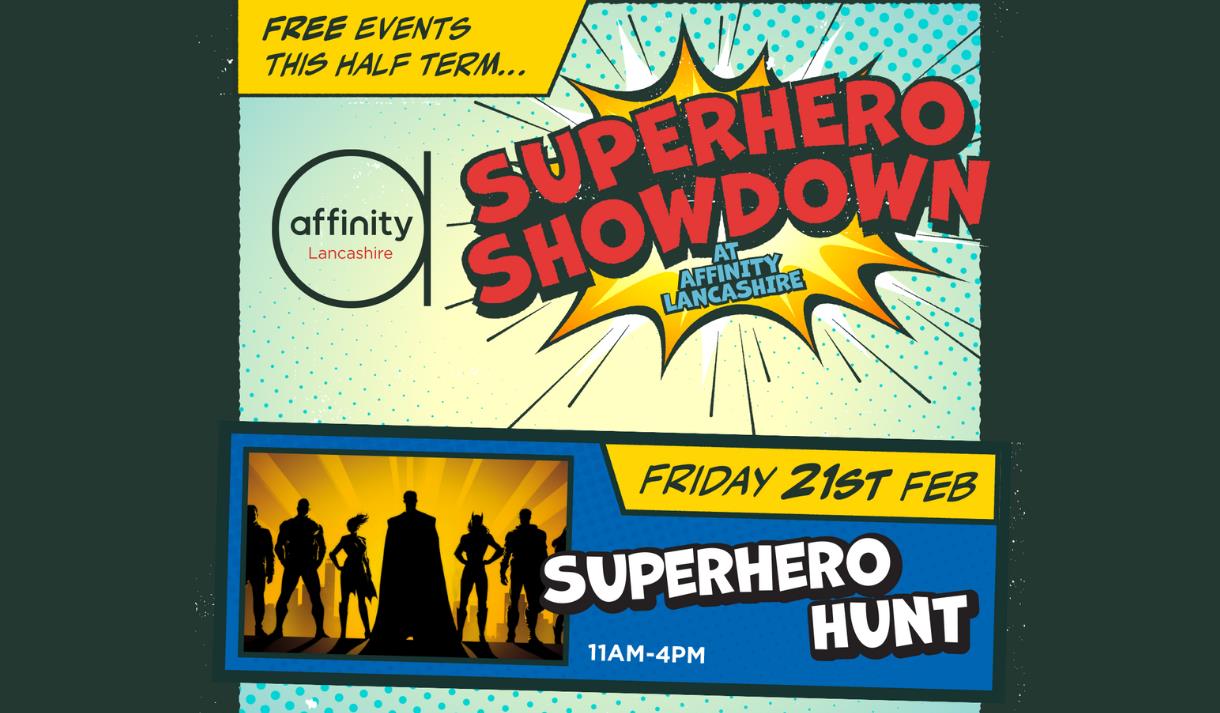 Superhero Hunt at Affinity Lancashire