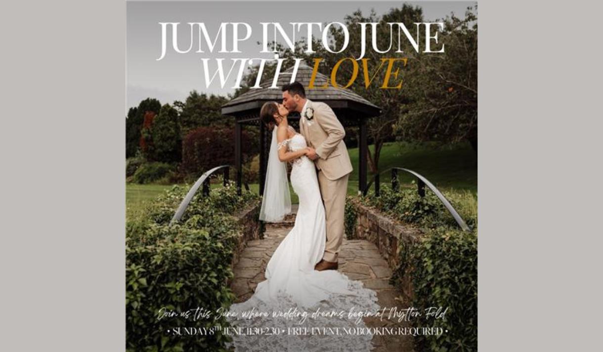 Jump into June with Love at Mytton Fold