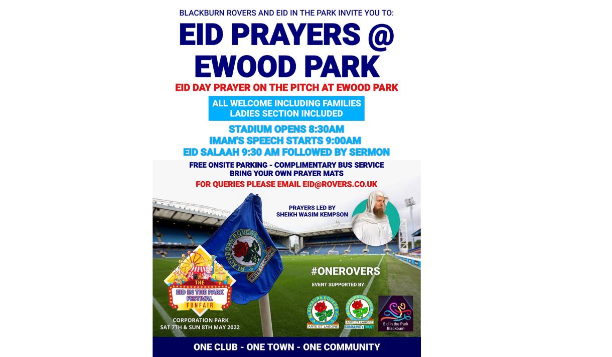 Eid Prayers at  Ewood Park