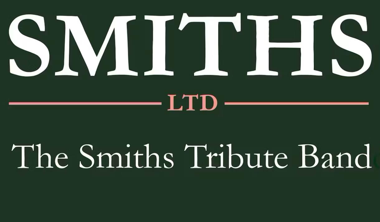 Smiths Ltd, The Smiths Tribute