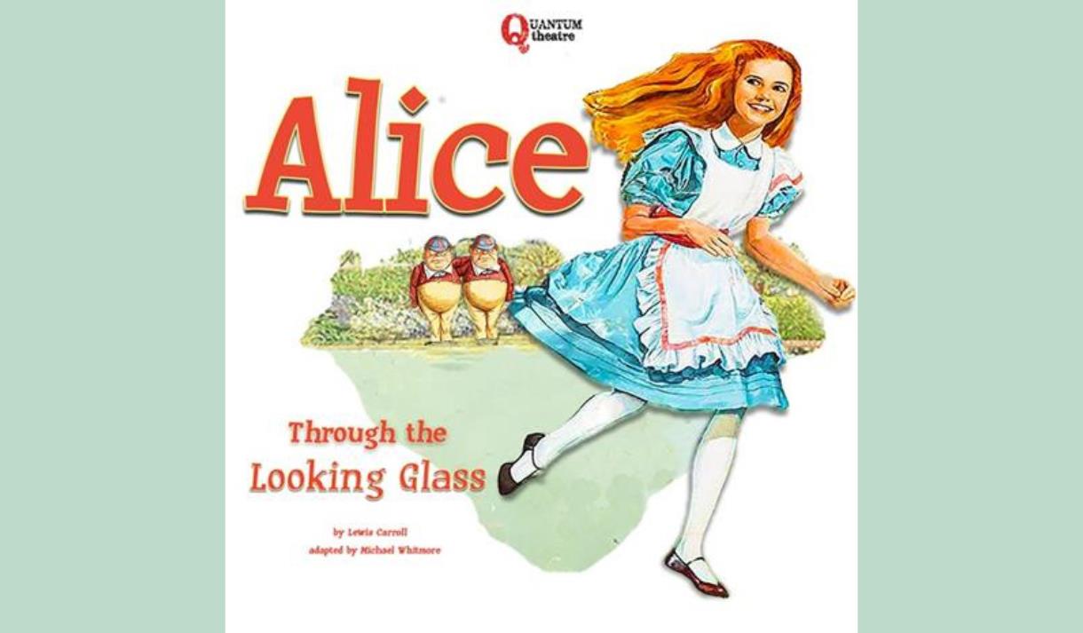 Astley Theatre in the Park: Alice Through the Looking Glass