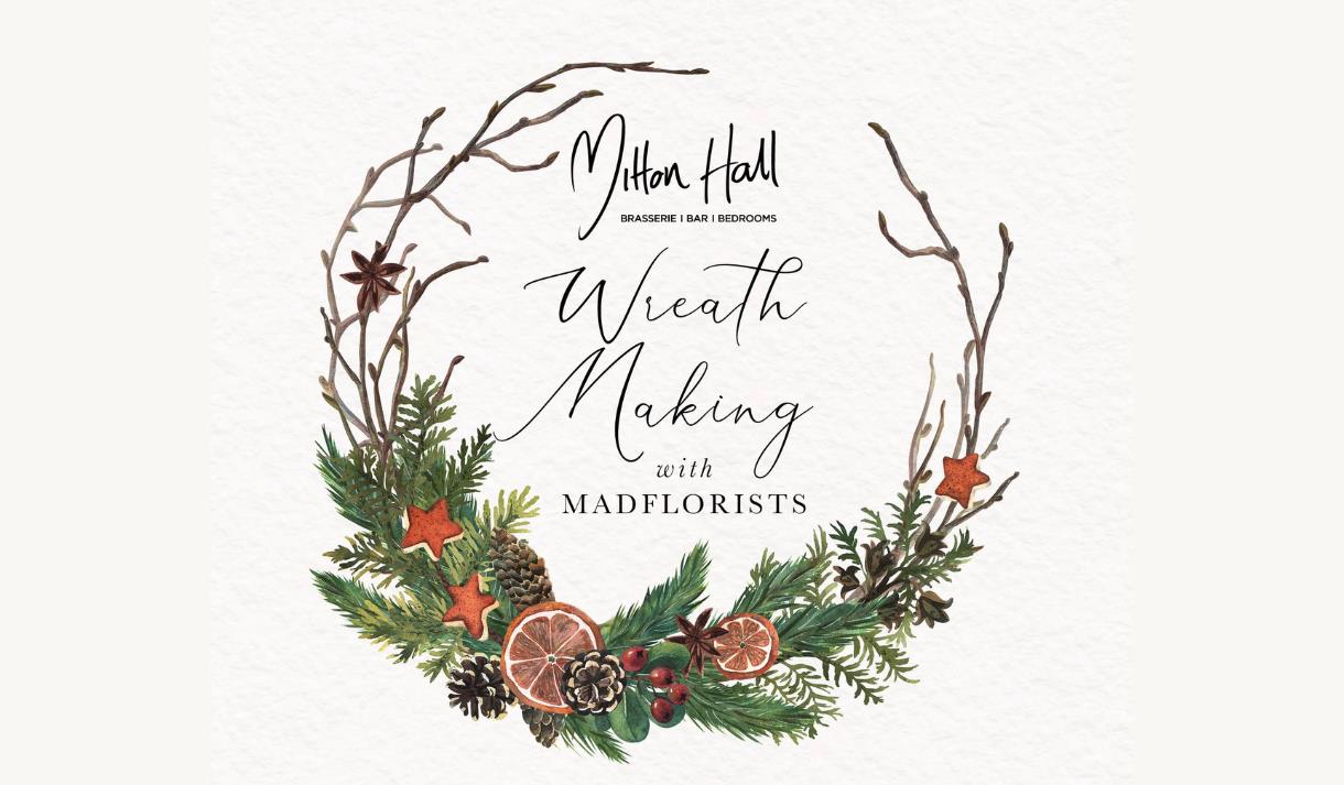 Wreath Making at Mitton Hall