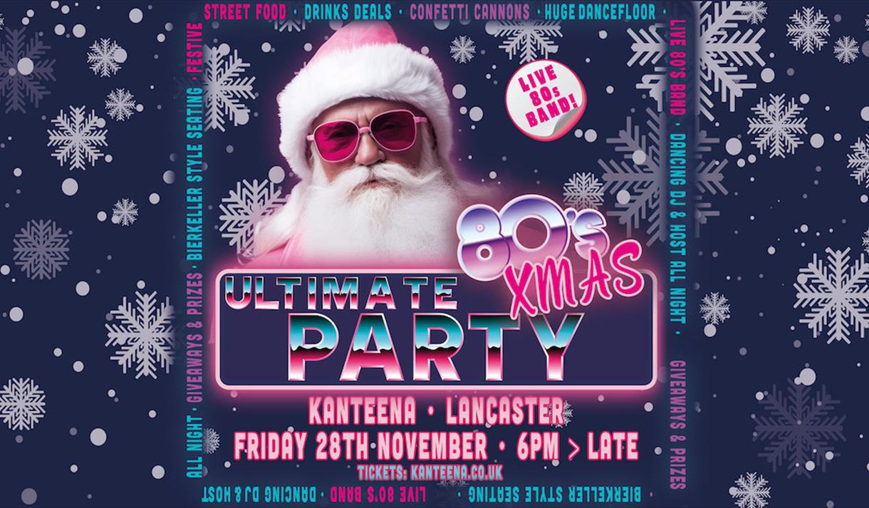 Ultimate 80s Xmas Party at Kanteena