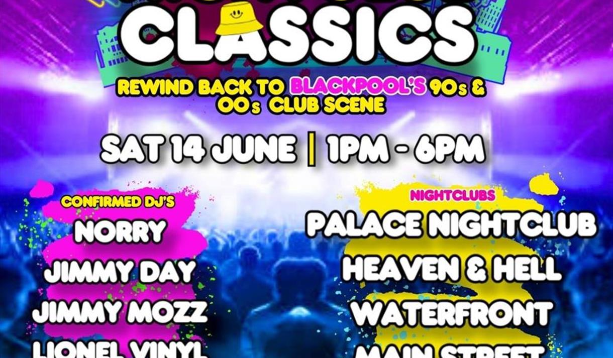 Nightclub Classics - Bottomless Brunch - Rewind to Blackpool's 90s and 00s Club Scene