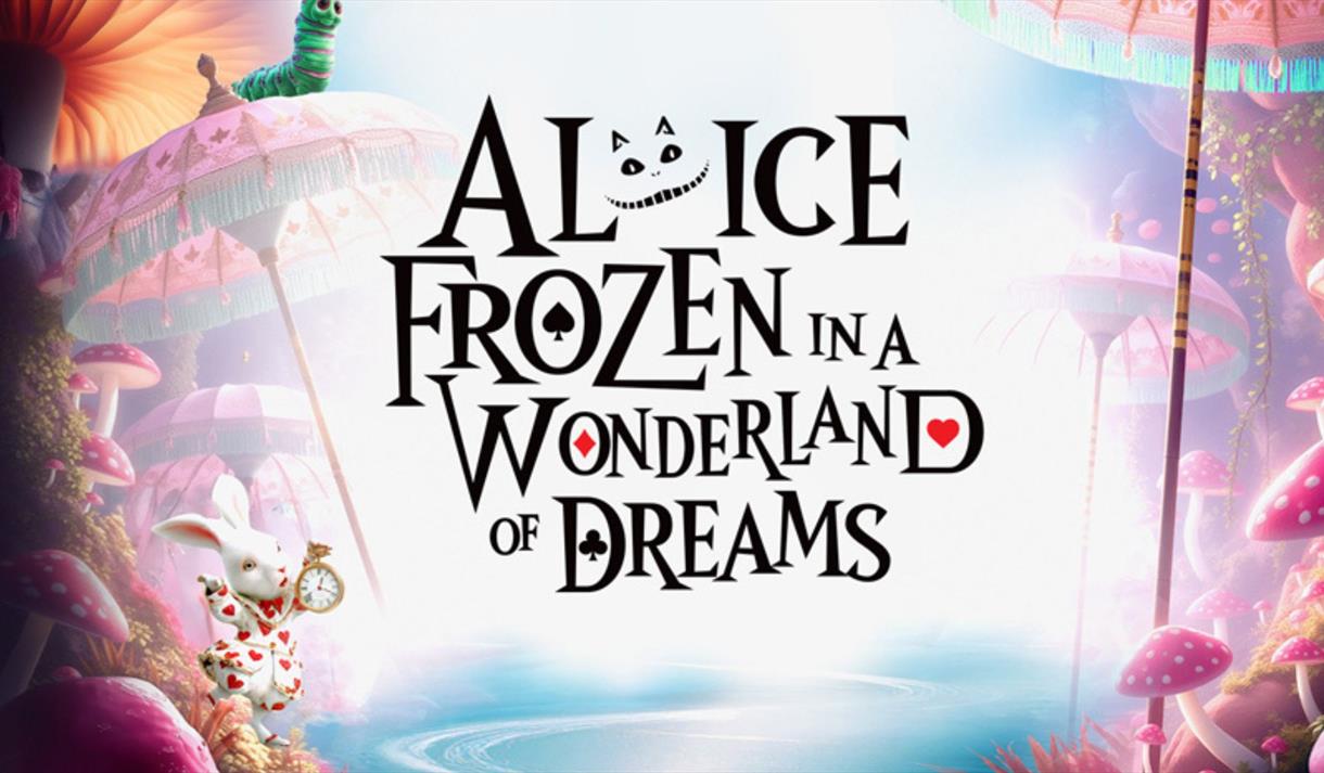 Alice Frozen in a Wonderland of Dreams at Pleasure Beach Resort