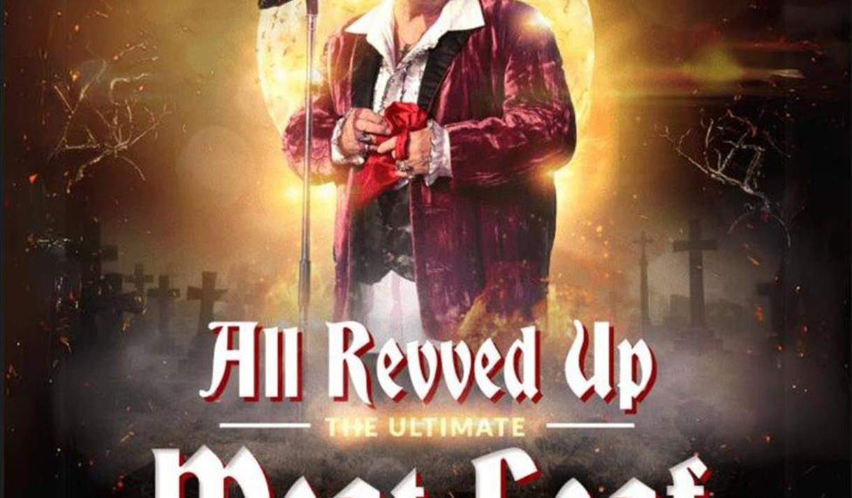 All Revved Up – The Ultimate Meat Loaf Tribute Experience Blackpool