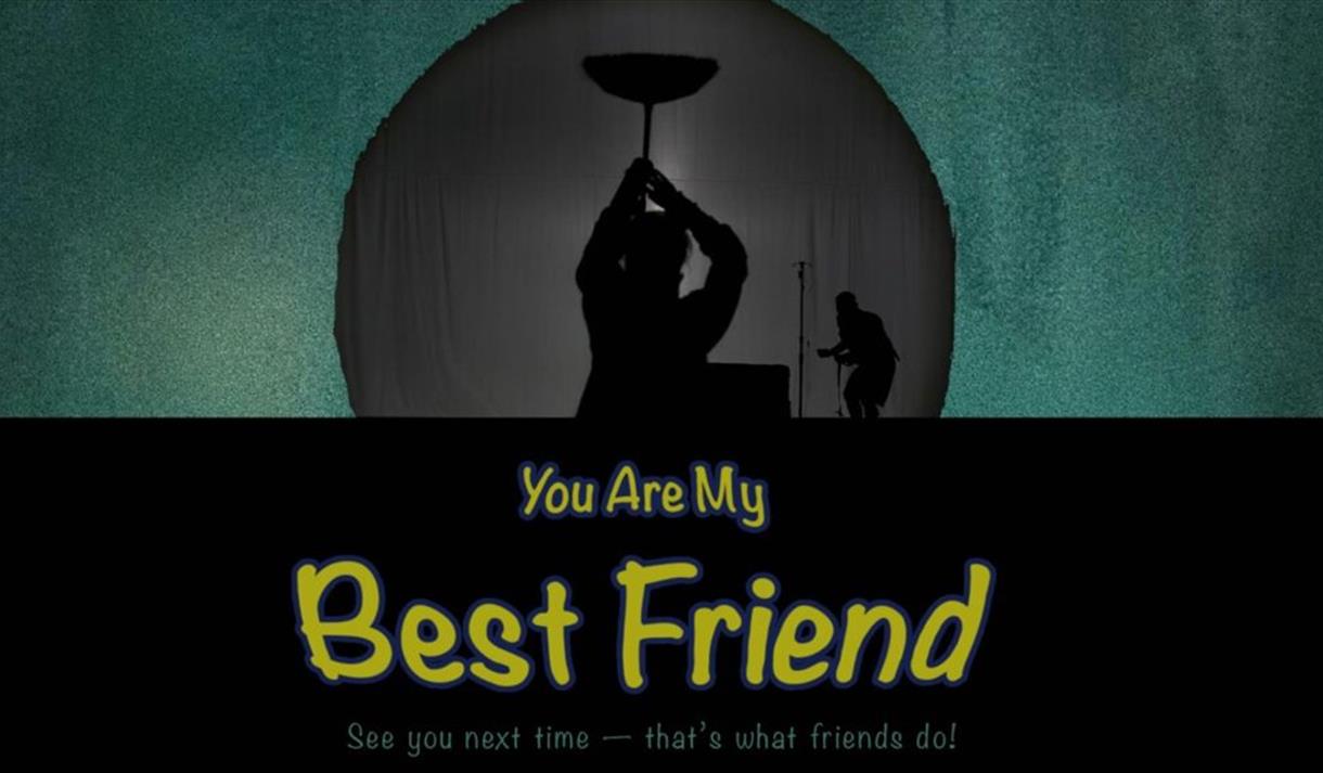 You Are My Best Friend