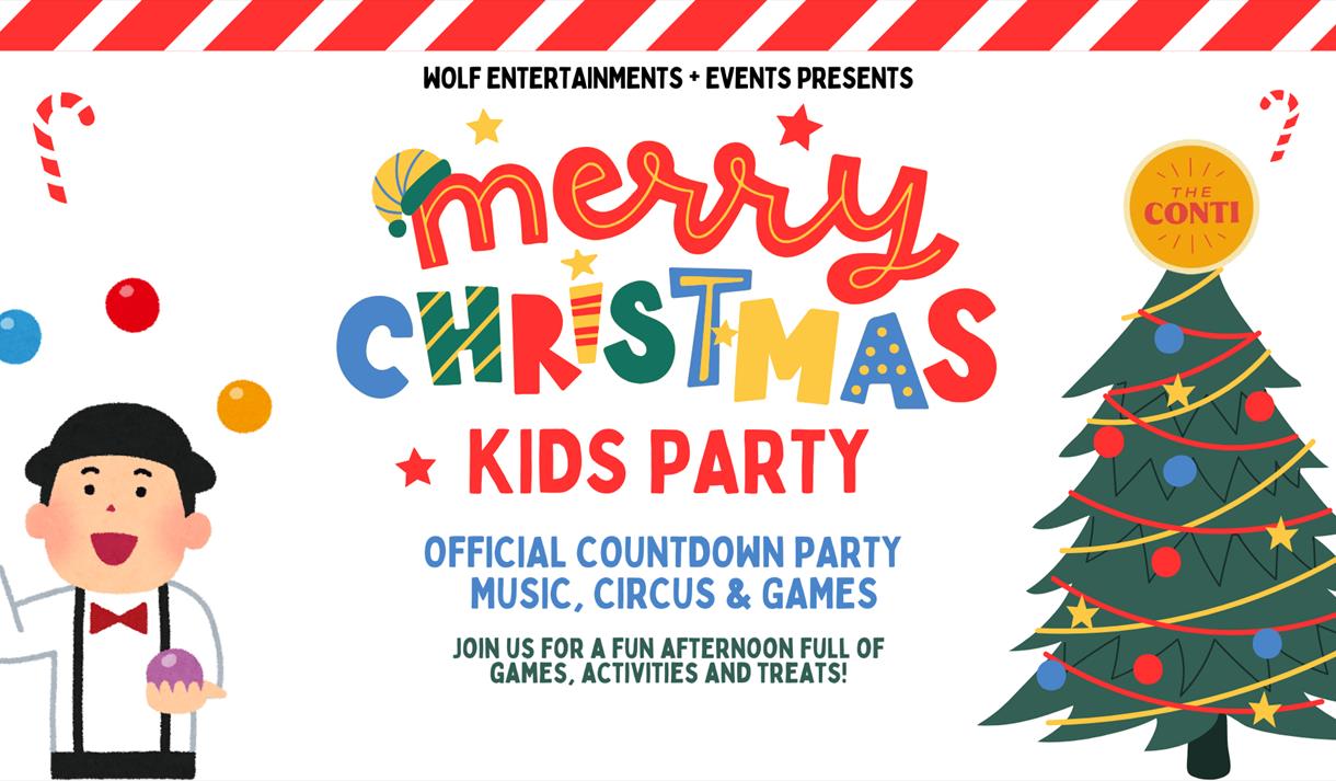 Merry Christmas Kids Party at The Continental