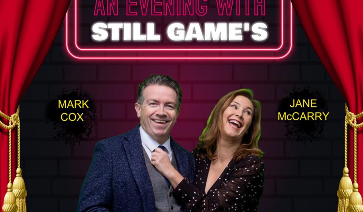 An Evening With 'Still Game's' Mark & Jane
